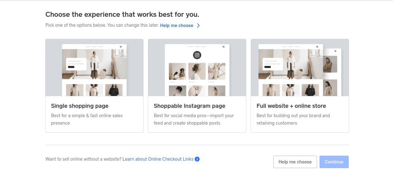 选择开始一个免费的在线商店，结帐页面，购物Instagram页面，或结帐链接与Square online。