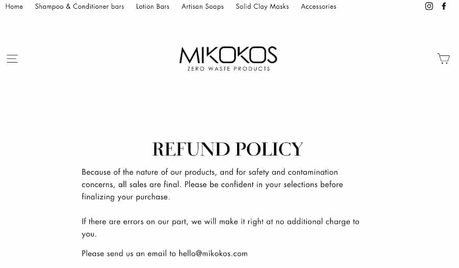 香皂品牌Mikokos有一个所有销售的最终政策。